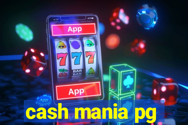 cash mania pg